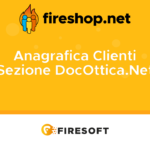 Acquisire documenti e immagini nella scheda cliente con il modulo DocOttica.Net