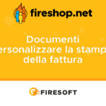Personalizzare il report di stampa della fattura