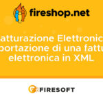 Come esportare una fattura elettronica in XML