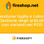 Gestire gli articoli con taglie e colori nella vendita POS