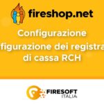Configurare Registratori fiscali RCH