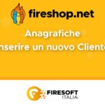 Come inserire un nuovo Cliente
